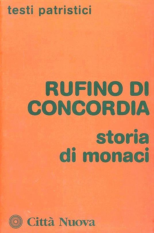 Storia di monaci - Rufino di Aquileia - copertina
