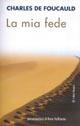 La mia fede - Charles de Foucauld - copertina