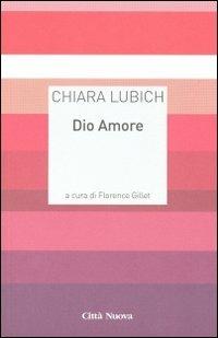 Dio Amore - Chiara Lubich - copertina