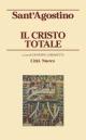 Il Cristo totale - Agostino (sant') - copertina