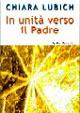 In unità verso il Padre - Chiara Lubich - copertina