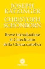 Breve introduzione al catechismo della Chiesa cattolica