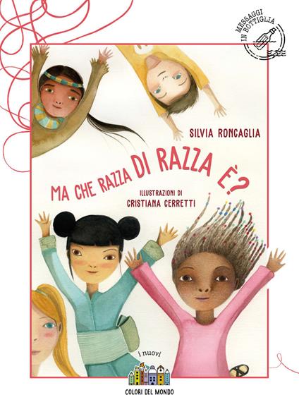 Ma che razza di razza è? - Silvia Roncaglia - copertina