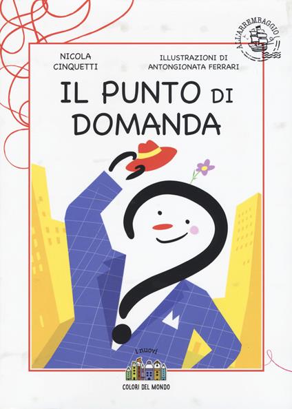 Il punto di domanda - Nicola Cinquetti - copertina