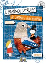 Il magnifico catalogo dei bambini e delle bambine