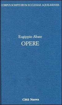 Opere - Eugippio - copertina