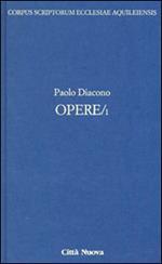 Opere. Testo latino a fronte. Vol. 1: Storia dei Longobardi