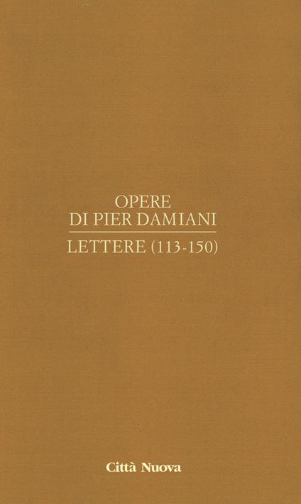 Opere. Vol. 1\6: Lettere (113-150). - Pier Damiani (san) - copertina
