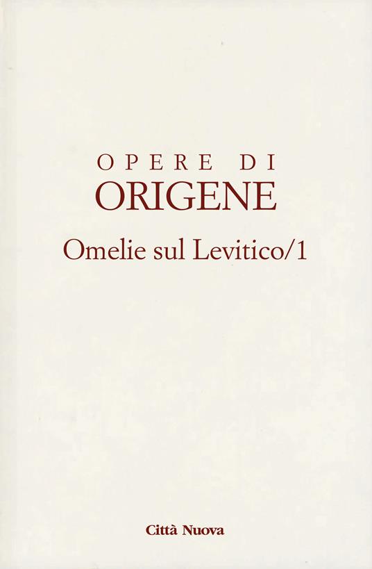 Opere di Origene. Vol. 3/1: Omelie sul Levitico - Origene - copertina