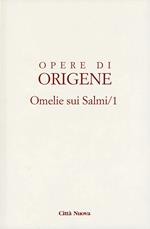 Opere di Origene. Vol. 9/3A: Omelie sui Salmi 1