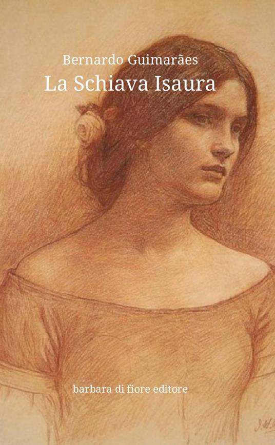 La schiava Isaura. Nuova ediz. - Bernardo Guimarães - copertina