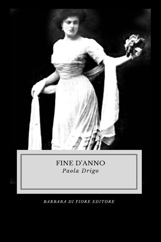 Fine d'anno - Paola Drigo - copertina