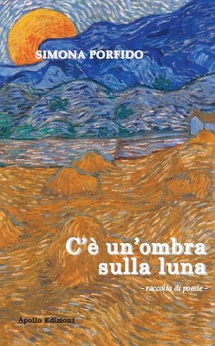 C'è un'ombra sulla luna - Simona Porfido - copertina