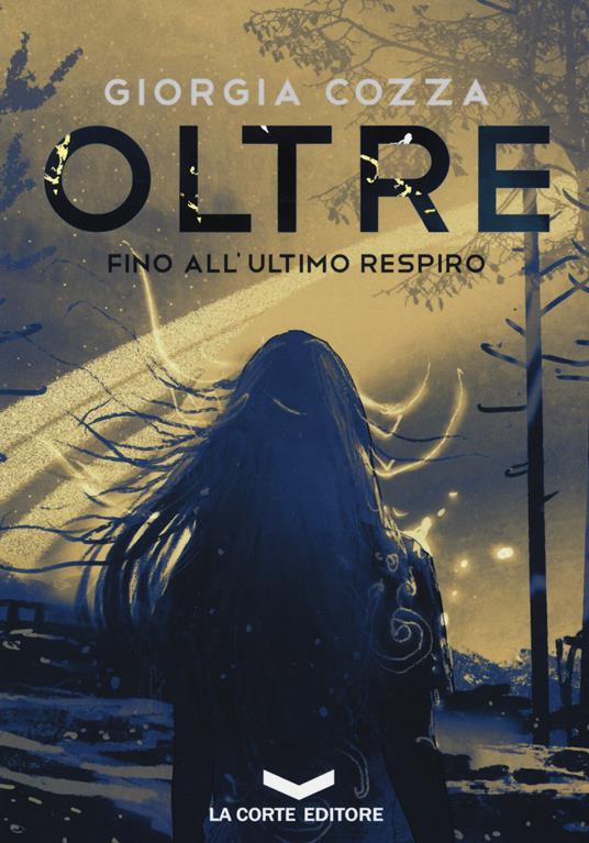 Fino all'ultimo respiro. Oltre. Vol. 2 - Giorgia Cozza - copertina