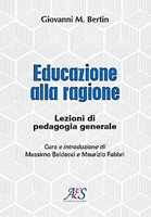 Educazione al cambiamento - Giovanni Maria Bertin - Libro - Babalibri -  Educazioni