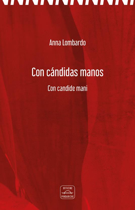 Con cándidas manos-Con candide mani - Anna Lombardo - copertina