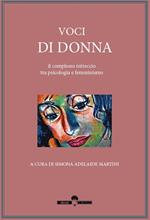 Voci di donna. il complesso intreccio tra psicologia e femminismo