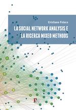 La social network analysis e la ricerca mixed methods