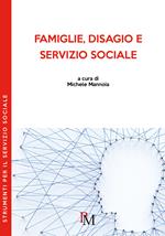 Famiglie, disagio e servizio sociale