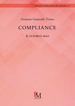 Compliance. Il futuro è oggi