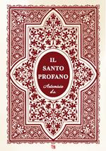 Il santo profano