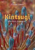 Kintsugi. Preziosi frammenti