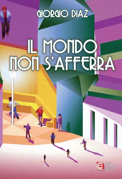 Il mondo non s'afferra - Giorgio Diaz - copertina