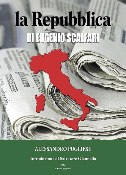 La Repubblica di Eugenio Scalfari - Alessandro Pugliese - copertina