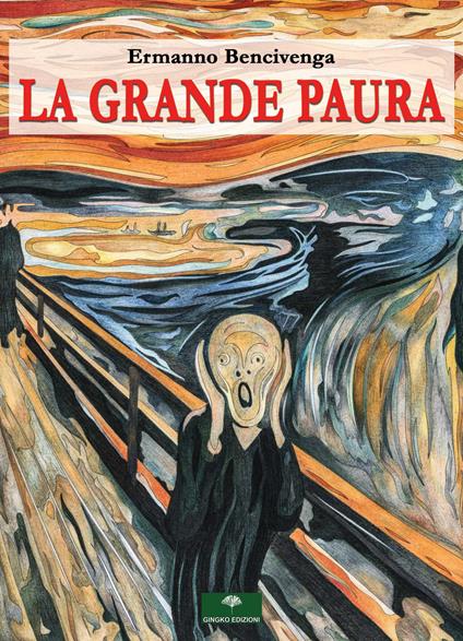 La grande paura - Ermanno Bencivenga - copertina