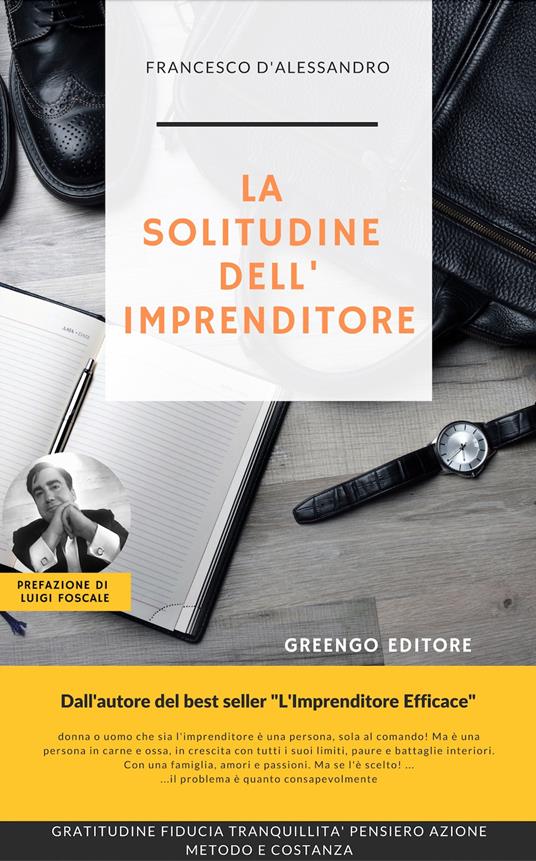 La solitudine dell'imprenditore - Francesco D'Alessandro - copertina