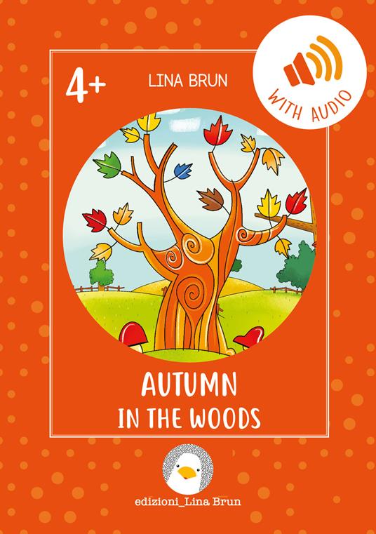 Autumn in the woods. Con link per scaricare l'audio - Lina Brun - copertina