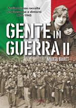 Gente in guerra. Testimonianze nel pinerolese 1935-1945