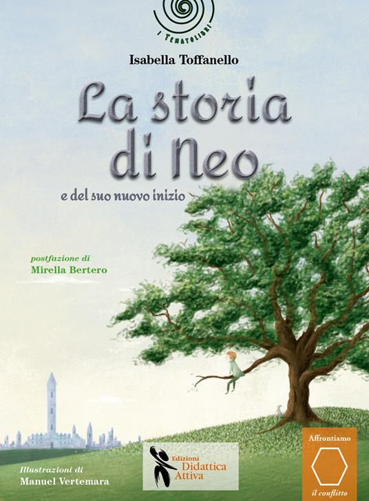 La storia di Neo e del suo nuovo inizio - Isabella Toffanello - copertina