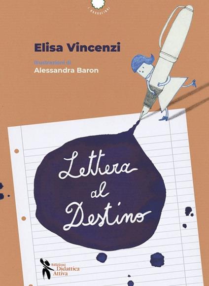 Lettera al Destino. Ediz. a colori - Elisa Vincenzi - copertina