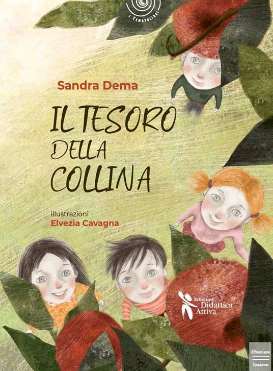 Il tesoro della collina - Sandra Dema,Elvezia Cavagna - copertina
