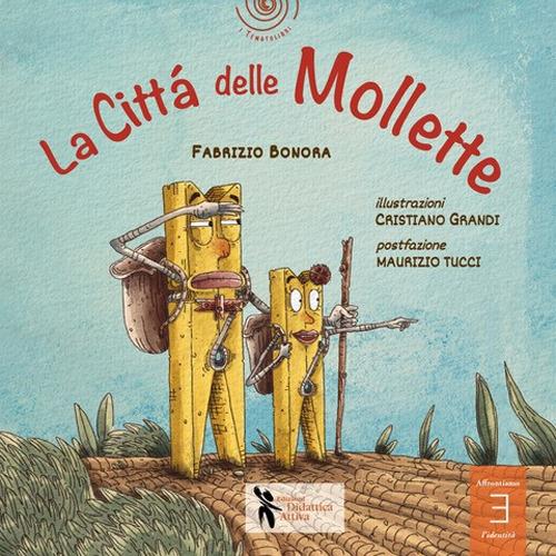 La città delle mollette - Fabrizio Bonora - copertina