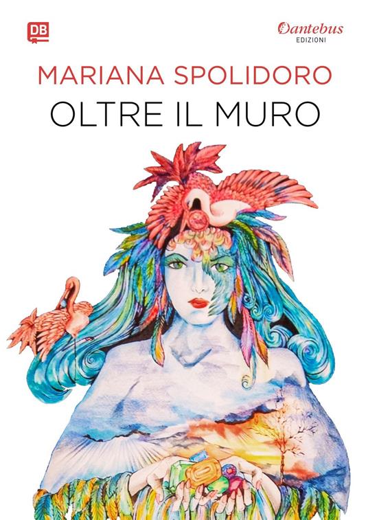 Oltre il muro. Ediz. illustrata - Mariana Spolidoro - ebook