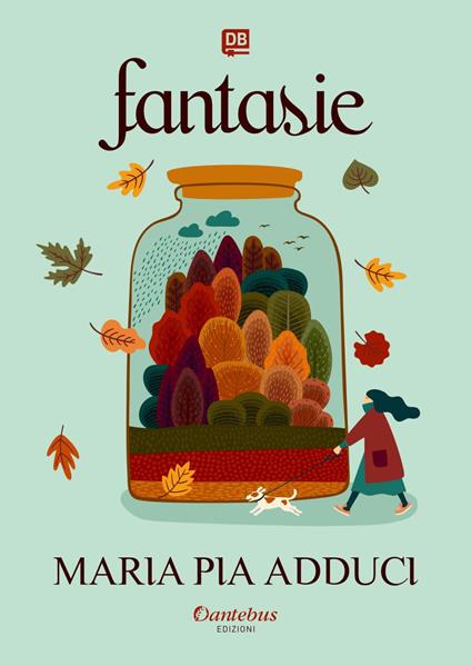 Fantasie - Maria Pia Adduci - ebook