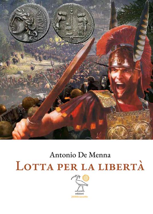 Lotta per la libertà - Antonio De Menna - copertina