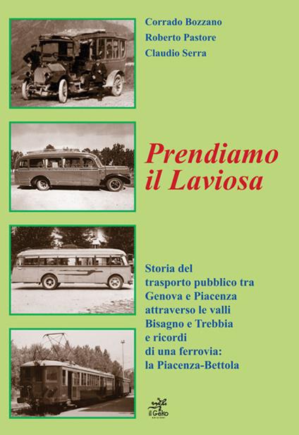 Prendiamo il Laviosa - Corrado Bozzano,Roberto Pastore,Claudio Serra - copertina