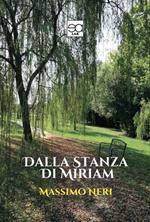 Dalla stanza di Miriam