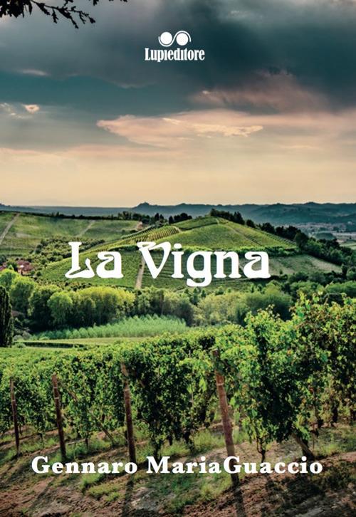 La vigna - Gennaro Maria Guaccio - copertina