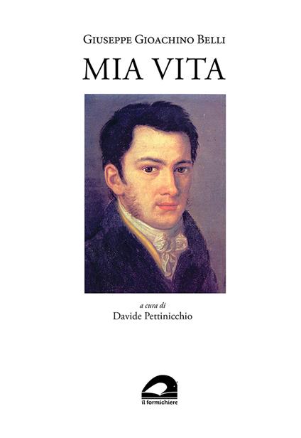 Mia vita - Giuseppe Gioachino Belli - copertina