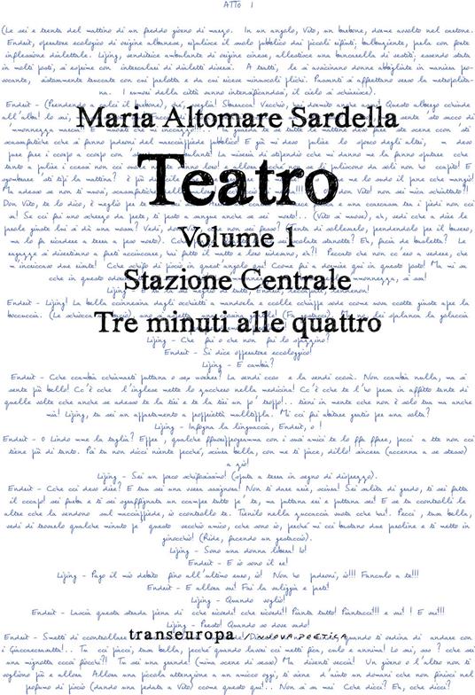 Teatro. Vol. 1: Stazione centrale-Tre minuti alle quattro - Maria Altomare Sardella - copertina