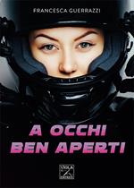 A occhi ben aperti