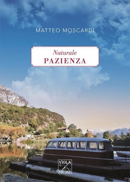 Naturale pazienza - Matteo Moscardi - copertina