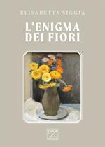 L' enigma dei fiori