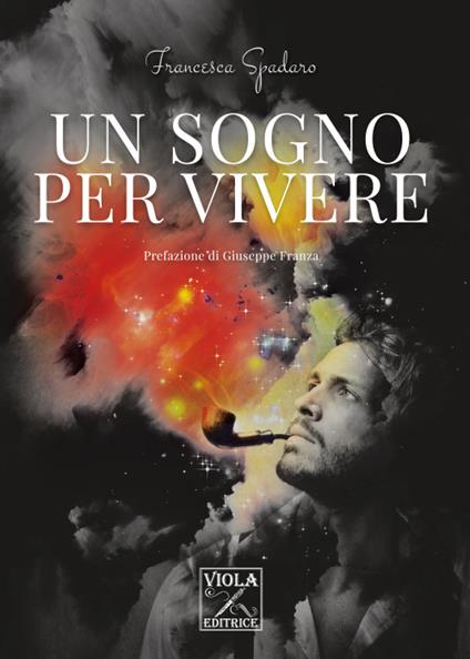 Un sogno per vivere - Francesca Spadaro - copertina