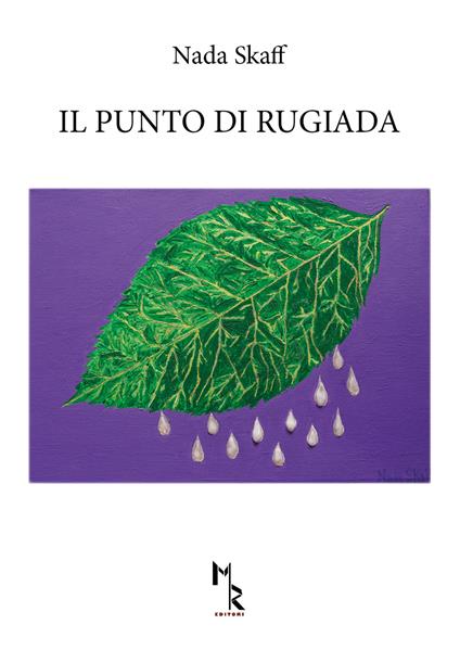 Il punto di rugiada - Nada Skaff - copertina