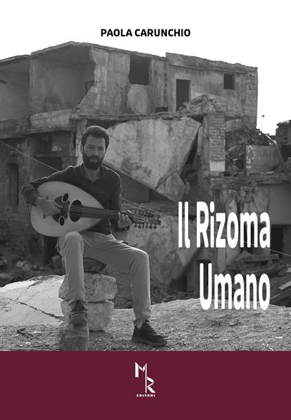 Il Rizoma Umano - Paola Carunchio - copertina